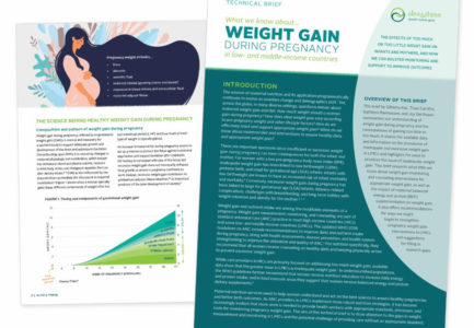 A new technical brief from Alive & Thrive: What we know about weight gain during pregnancy in low- and middle-income countries